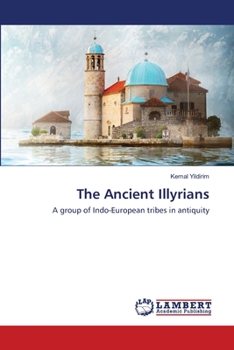 Paperback The Ancient Illyrians Book