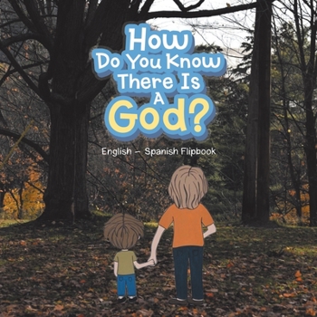 Paperback How Do You Know There Is a God?: English - Spanish Flipbook Book