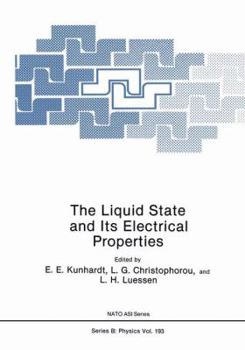 Hardcover Liquid State and Its Electrical Properties Book