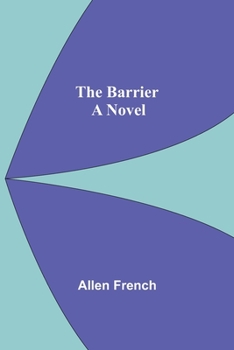 Paperback The Barrier; A Novel Book