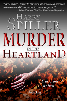 Paperback Murder in the Heartland: Book One Book