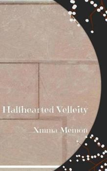 Paperback Halfhearted Velleity Book