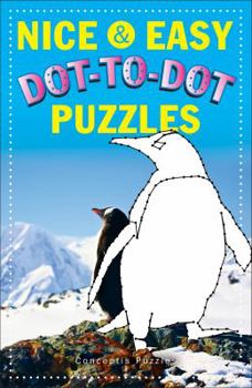 Paperback Nice & Easy Dot-To-Dot Puzzles Book