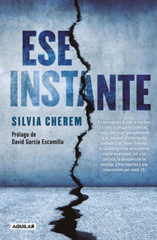 Paperback Ese Instante / That Instant [Spanish] Book