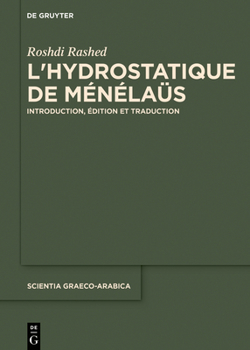 Hardcover L'Hydrostatique de Ménélaüs: Introduction, Édition Et Traduction [French] Book