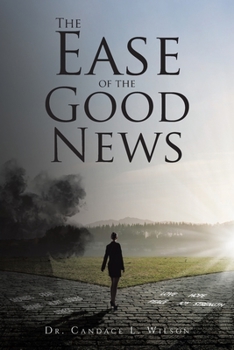 Paperback The Ease of the Good News Book