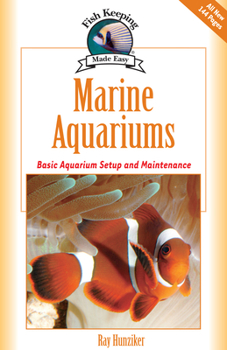 Hardcover Marine Aquariums: Basic Aquarium Setup and Maintenance Book