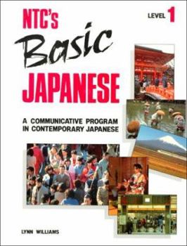 Hardcover NTC Basic Japanese Level 1, Student Edition [Japanese] Book