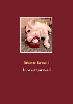 Paperback Logo est gourmand [French] Book