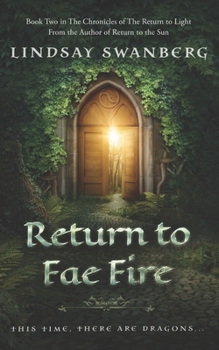 Paperback Return to Fae Fire: A Fairy Tale Adventure Book