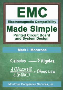 Paperback EMC Made Simple - Printed Circuit Board and System Design Book