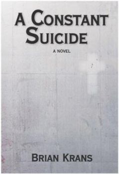 Paperback A Constant Suicide Book