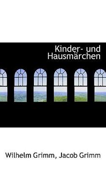 Paperback Kinder- Und Hausmarchen [German] Book