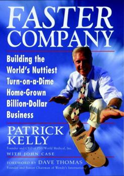 Paperback Faster Company: Building the World's Nuttiest, Turn-On-A-Dime Home-Grown Billion-Dollar Business Book