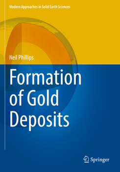 Paperback Formation of Gold Deposits Book