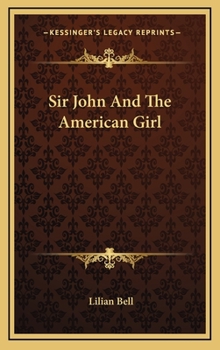 Hardcover Sir John And The American Girl Book