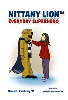 Hardcover Nittany Lion Everyday Superher Book