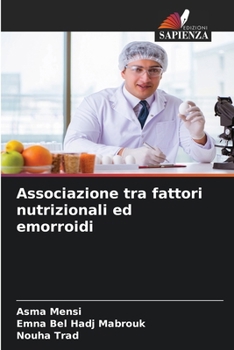 Paperback Associazione tra fattori nutrizionali ed emorroidi [Italian] Book