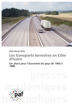 Paperback Les transports terrestres en Côte d'Ivoire [French] Book