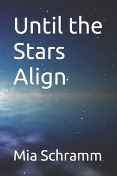 Paperback Until the Stars Align Book