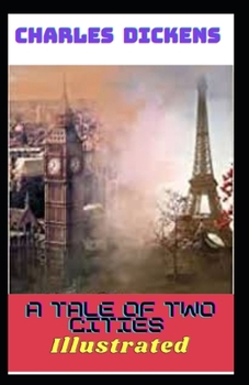 Paperback A Tale of Two Cities Illustrated Book