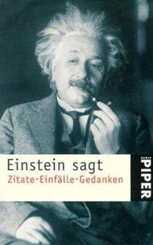 Paperback Einstein sagt. Zitate, Einfälle, Gedanken. [German] Book