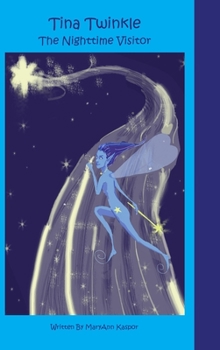 Hardcover Tina Twinkle: The Nighttime Visitor, Hardcover Book