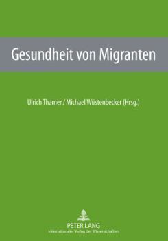 Paperback Gesundheit Von Migranten [German] Book