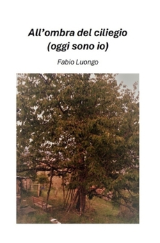 Paperback All'ombra del ciliegio: Oggi sono io [Italian] Book