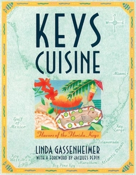 Paperback Keys Cuisine: Flavors of the Florida Keys Book