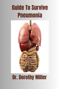 Paperback Guide To Survive Pneumonia Book