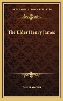 Hardcover The Elder Henry James Book