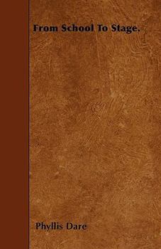 Paperback From School To Stage. Book