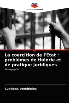Paperback La coercition de l'État: problèmes de théorie et de pratique juridiques [French] Book