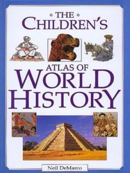 Hardcover The Children's Atlas of World History Book