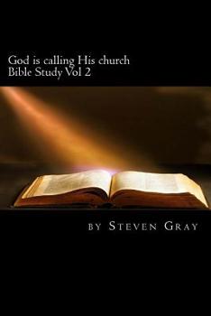 Paperback God is calling His church: bible study vol 2 Book