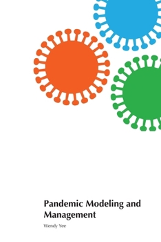 Paperback Pandemic Modeling and Management Book