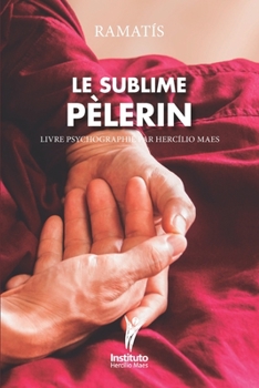 Paperback Le Sublime P?lerin [Portuguese] Book