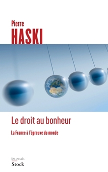 Paperback Le Droit Au Bonheur [French] Book