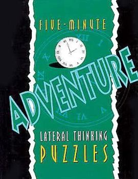 Hardcover Five-Minute Adventure Lateral Thinking Puzzles Book