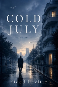 Cold July: Poems