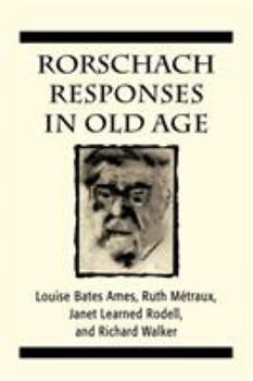 Paperback Rorschach Responses in Old Age (The Master Work Series) Book