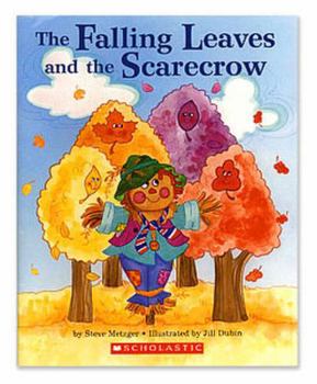 Paperback The Falling Leaves and the Scarecrow Book