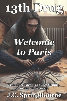 Paperback 13th Drug: Welcome to Paris [Large Print] Book