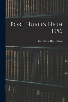 Paperback Port Huron High 1956 Book