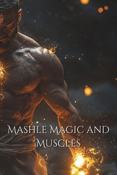 Paperback Mashle Magic and Muscles (Fantasy) Book