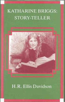 Hardcover Katharine Briggs: Story-Teller Book