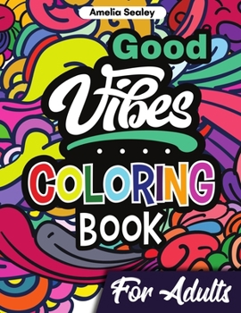 Paperback Motivational Coloring Book for Adults: Inspirational Quotes Coloring Book for Relaxation and Stress Relief Book