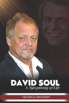 Paperback David Soul: A Symphony of Life Book