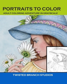 Paperback Portraits to Color: Adult Coloring Adventure in Grayscale Book